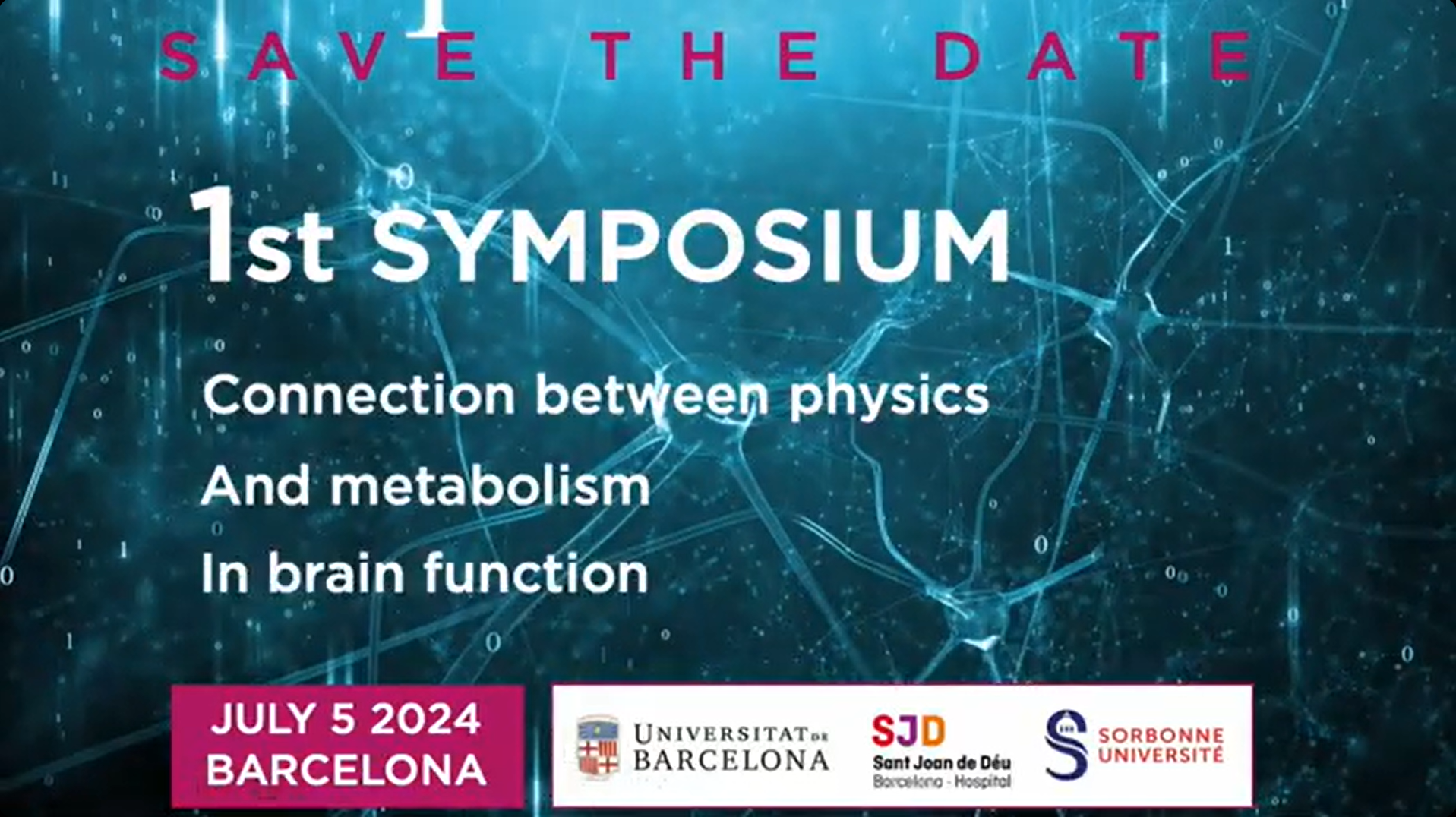 Actualité : 1st Symposium on Physics and Metabolism in the Brain